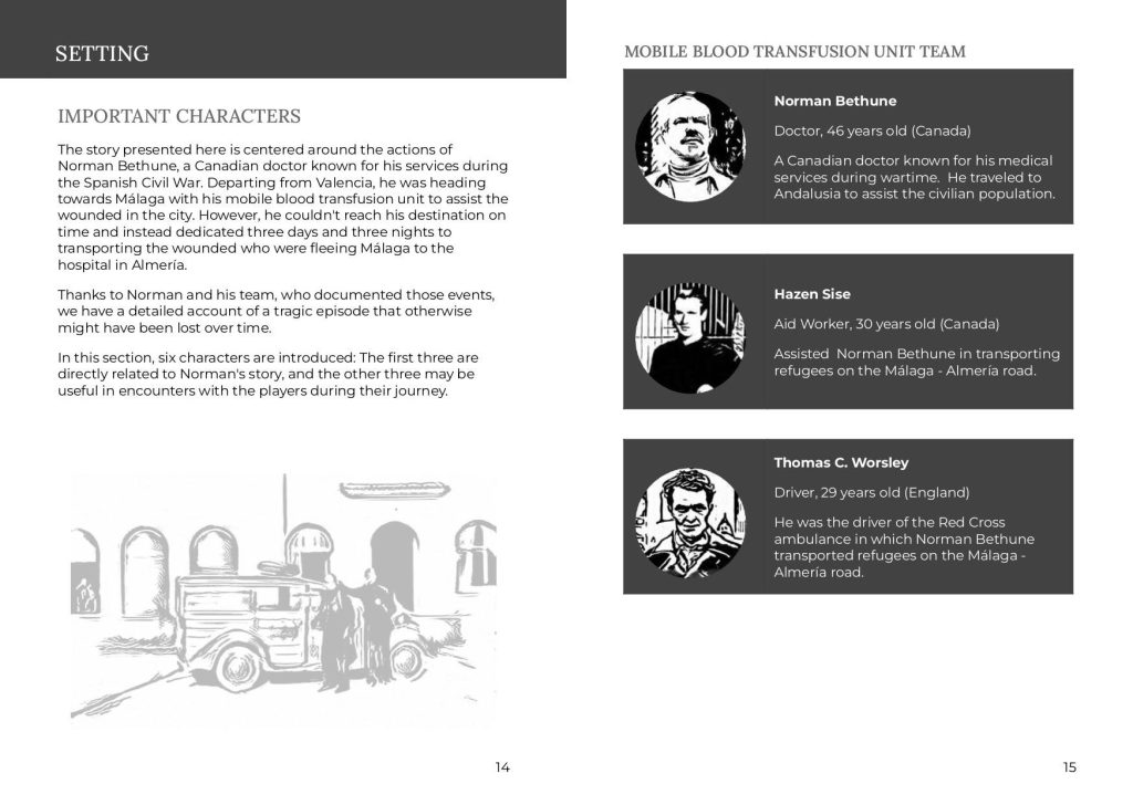 A picture of a double-page spread from the manual for La Desbandá 1937, discussing the idea of important characters and providing information about three of those characters: Norman Bethune, Hazen Sise, and Thomas C. Worsley